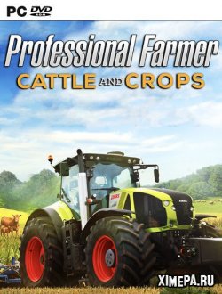 Professional Farmer: Cattle and Crops (2020|Рус)