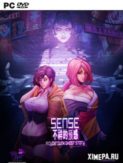 Sense: A Cyberpunk Ghost Story (2020|Рус)