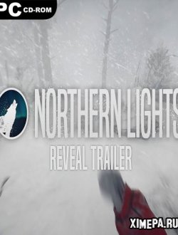 Northern Lights (2020-21|Рус)