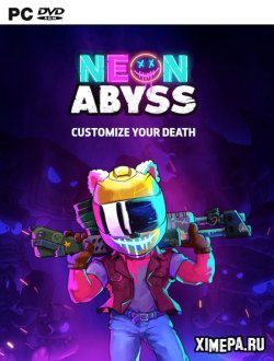 Neon Abyss (2019-21|Рус|Англ)