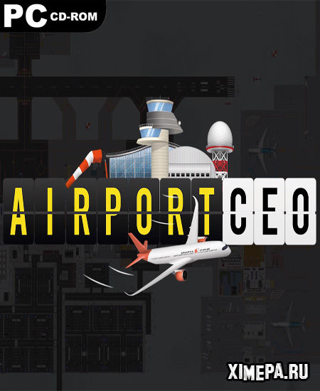 Airport CEO (2021-23|Рус)