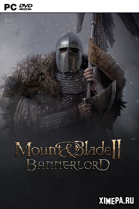 Mount and Blade 2: Bannerlord (2020-23|Рус|Англ)