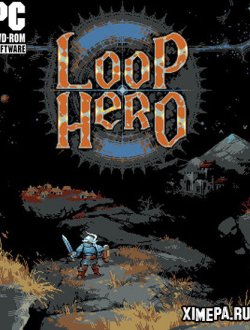 Loop Hero (2021-22|Рус)