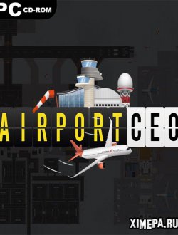 Airport CEO (2021-23|Рус)
