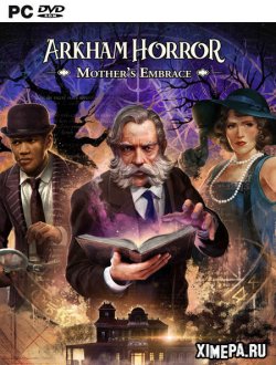 Arkham Horror: Mother's Embrace (2021-23|Рус|Англ)