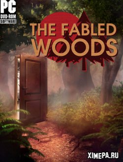 The Fabled Woods (2021|Рус|Англ)