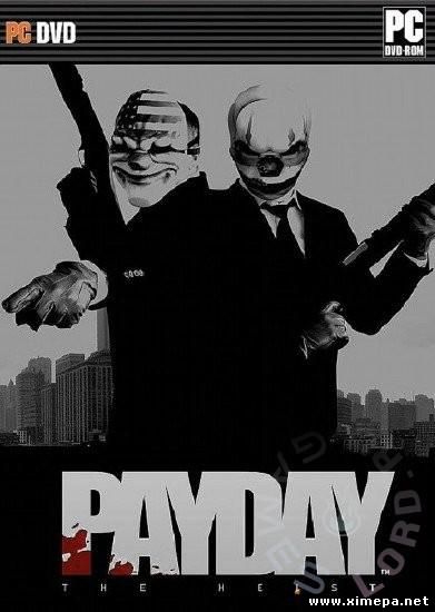 PAYDAY: The Heist (2011|Рус|Англ)