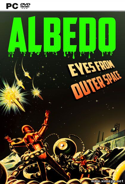 Albedo: Eyes from Outer Space (2014|Рус)