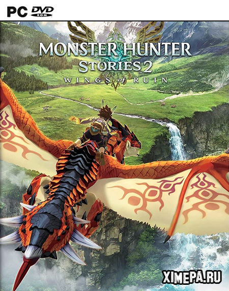 Анонс игры Monster Hunter Stories 2: Wings of Ruin (2021|Рус|Англ)