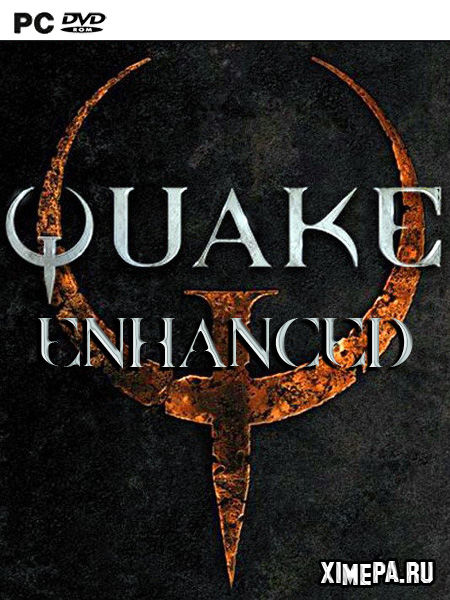 Quake Enhanced (2021|Рус)