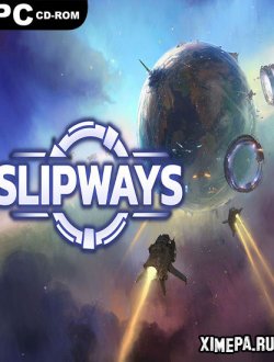 Slipways (2021-24|Англ)