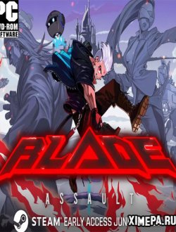 Blade Assault (2021|Рус)