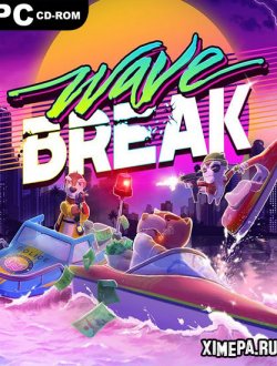 Wave Break (2021|Рус|Англ)