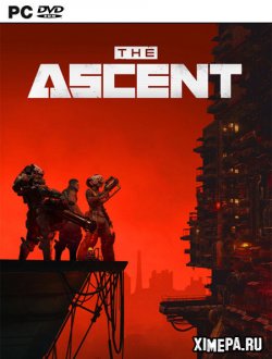 The Ascent (2021-24|Рус|Англ)