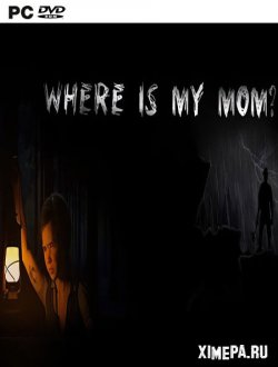 Where is my mom (2021|Рус)