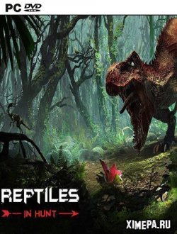 Reptiles: In Hunt (2021|Рус|Англ)
