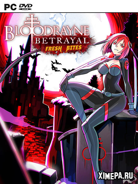 BloodRayne Betrayal: Fresh Bites (2021|Англ)