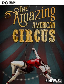 The Amazing American Circus (2021|Рус|Англ)