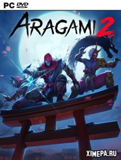 Aragami 2 (2021-22|Рус)
