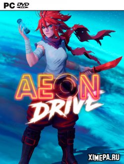 Aeon Drive (2021|Рус|Англ)
