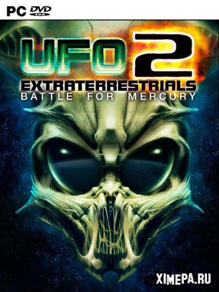 UFO2: Extraterrestrials (2021|Рус|Англ)