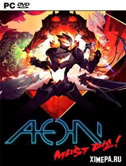 Aeon Must Die! (2021|Рус|Англ)