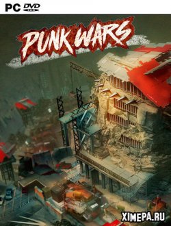 Punk Wars (2021-23|Рус)