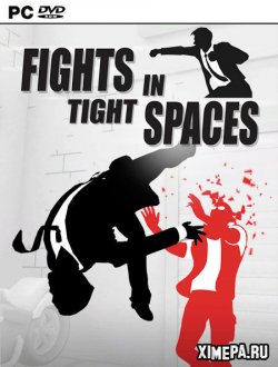 Fights in Tight Spaces (2021-23|Рус)