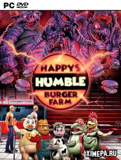 Happy's Humble Burger Farm (2021|Рус|Англ)