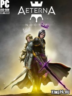 Aeterna Noctis (2021-23|Рус)