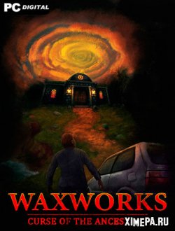 Waxworks: Curse of the Ancestors (2021|Рус|Англ)