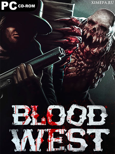 Blood West (2022-23|Рус|Англ)
