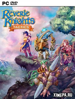 Reverie Knights Tactics (2022|Рус|Англ)