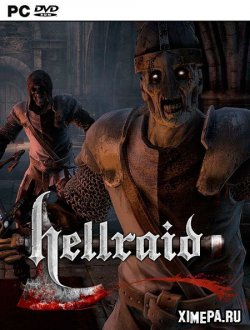 Hellraid (2016-22|Рус|Англ)