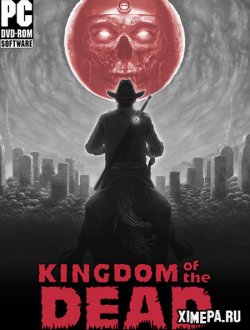 KINGDOM of the DEAD (2022|Рус|Англ)