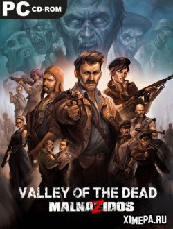 Valley of the Dead: MalnaZidos (2022|Англ|Испан)