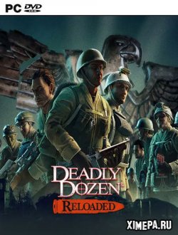 Deadly Dozen Reloaded (2022|Англ)