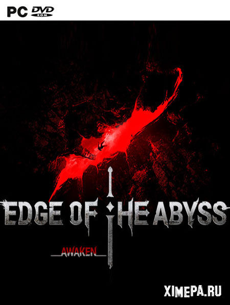 Edge of The Abyss Awaken (2022|Англ|Кит)