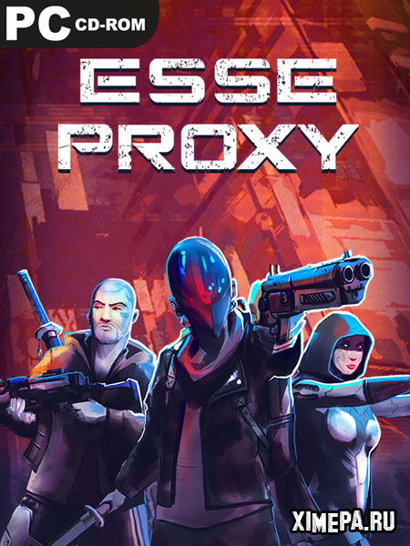 Esse Proxy (2022|Рус|Англ)