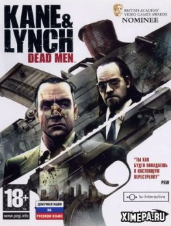 Kane and Lynch: Dead Men (2007|Рус|Англ)