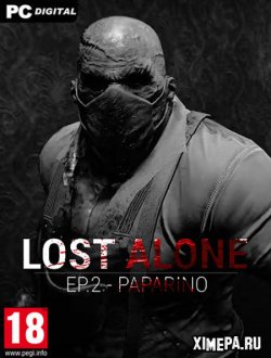 Lost Alone Ep.2 - Paparino (2022|Англ)