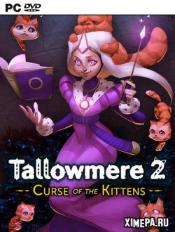 Tallowmere 2: Curse of the Kittens (2022|Рус)