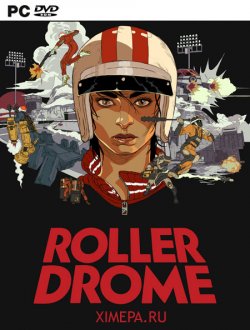 Rollerdrome (2022|Англ)