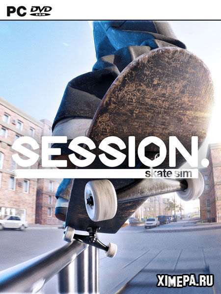 Session: Skate Sim (2022-24|Рус)