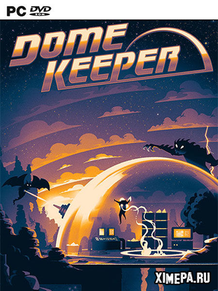 Dome Keeper (2022-24|Рус)