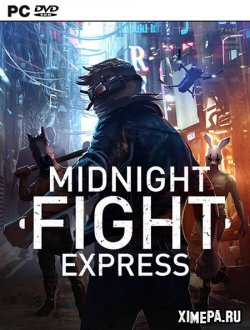 Midnight Fight Express (2022-23|Рус)