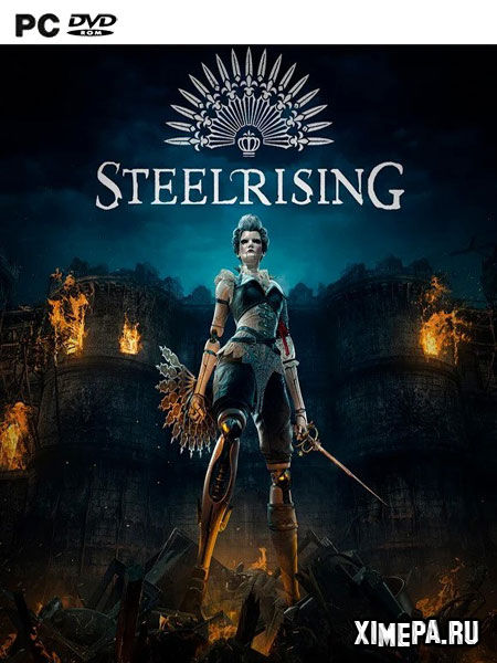 Steelrising (2022-23|Рус|Англ)