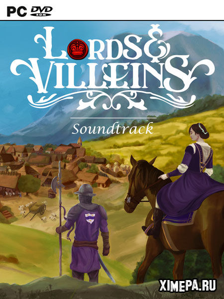 Lords and Villeins (2022-24|Рус|Англ)