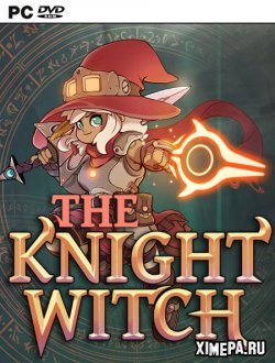 The Knight Witch (2022|Рус)