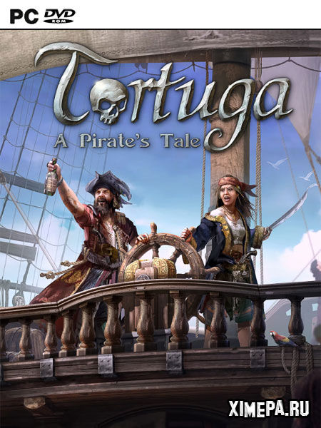 Tortuga - A Pirate's Tale (2023-24|Рус)